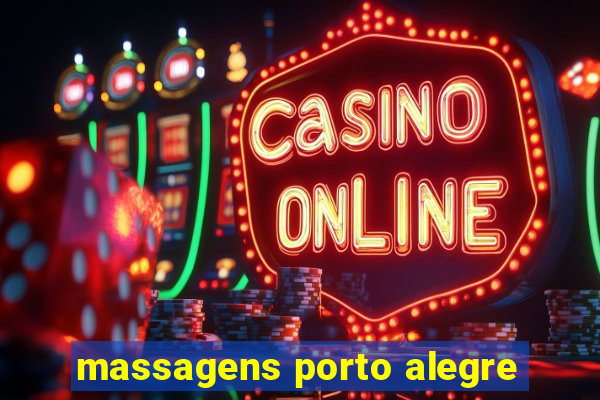 massagens porto alegre